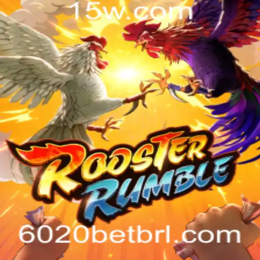 Explore o Universo do Jogo RoosterRumble com 6020BET